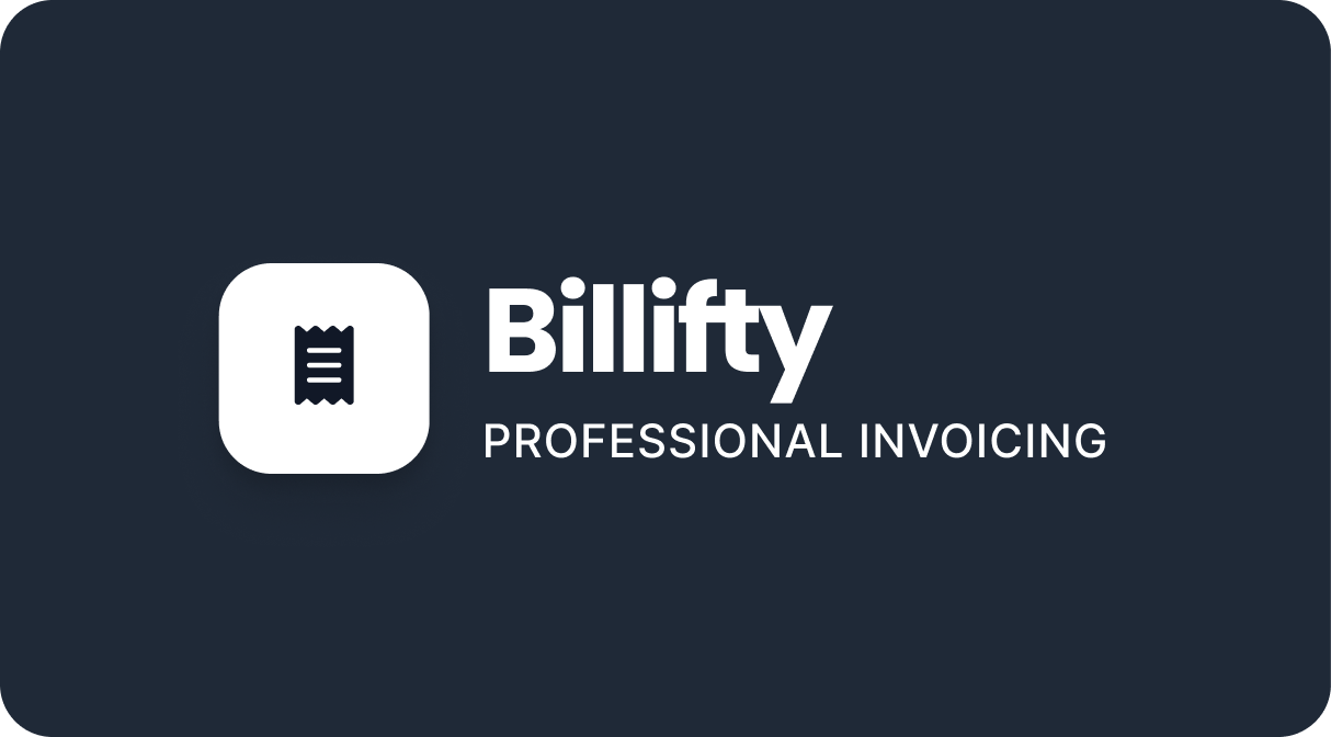 Billifty — Professional Invoicing Made Easy